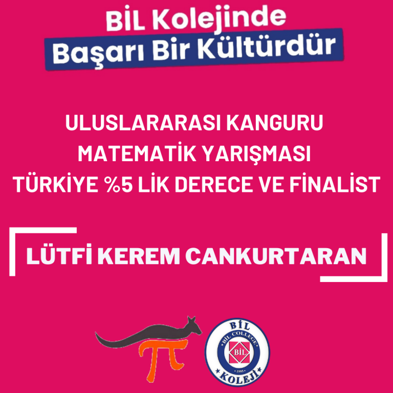 KANGURU MATEMATİK YARIŞMASI TÜRKİYE %5 LİK DERECE VE FİNALİST