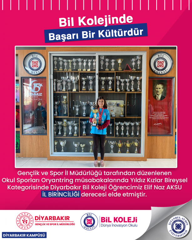 Gençlik ve Spor İl Müdürlüğü tarafından düzenlenen Okul Sporları Oryantring müsabakalarında Yıldız Kızlar Bireysel Kategorisinde Diyarbakır Bil Koleji Öğrencimiz Elif Naz AKSU İL BİRİNCİLİĞİ derecesi elde etmiştir.