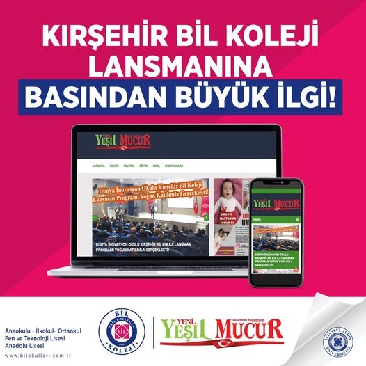 Kırşehir Bil Koleji Lansmanına Basından Büyük İlgi