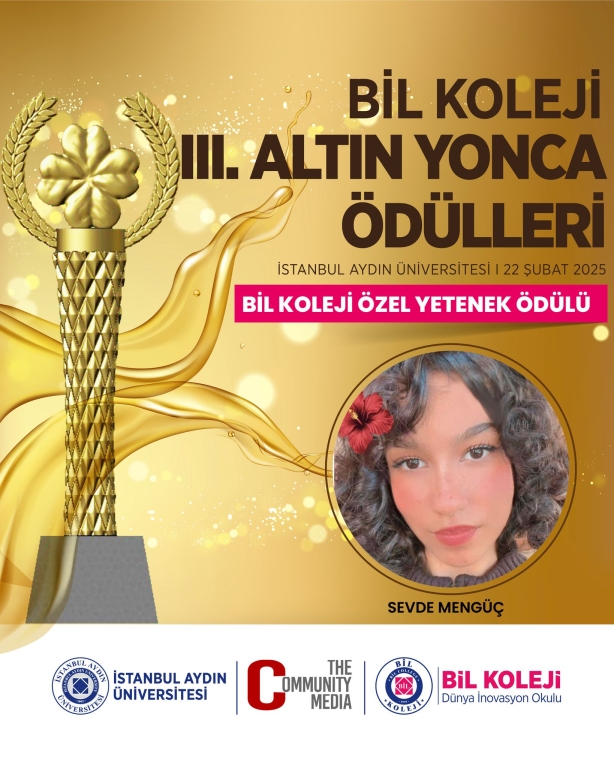 BİL KOLEJİNDE BAŞARI KÜLTÜRDÜR! İSTANBUL AYDIN ÜNİVERSİTESİ VE BİL EĞİTİM KURUMLARININ DÜZENLEDİĞİ III. ALTIN YONCA ÖDÜLLERİ'NDE ÖĞRENCİLERİMİZ TARIK SARIYAR VE SEVDE MENGÜÇ ÖZEL YETENEK ÖDÜLÜ ALDILAR! görseli 4