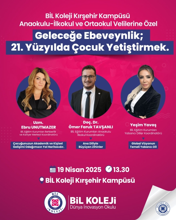 Kırşehir Bil Koleji Kampüsümüzde anaokulu, ilkokul ve ortaokul velilerimize özel "Geleceğe Ebeveynlik: 21. Yüzyılda Çocuk Yetiştirmek" semineri büyük bir ilgiyle gerçekleşti!