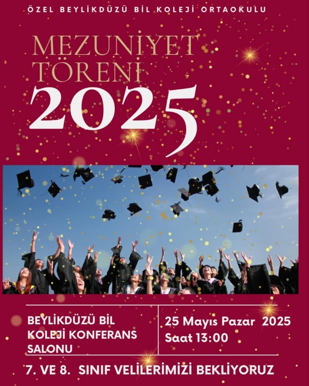 Gurur, emek ve coşku bir arada! 2024-2025 eğitim öğretim yılını başarıyla tamamlayan öğrencilerimiz için mezuniyet zamanı geldi! Siz değerli velilerimizi, 25 Mayıs Pazar günü saat 13.00’te Beylikdüzü BİL Koleji Konferans Salonu’nda gerçekleştireceğimiz Mezuniyet Törenimize bekliyoruz. Geleceğe umutla bakan 7. ve 8. sınıf öğrencilerimizin bu özel anında yanlarında olmanız bizleri onurlandıracaktır. #BilKoleji #Mezuniyet2025 #OrtaokulMezuniyeti #GelecekSizinleGüzel