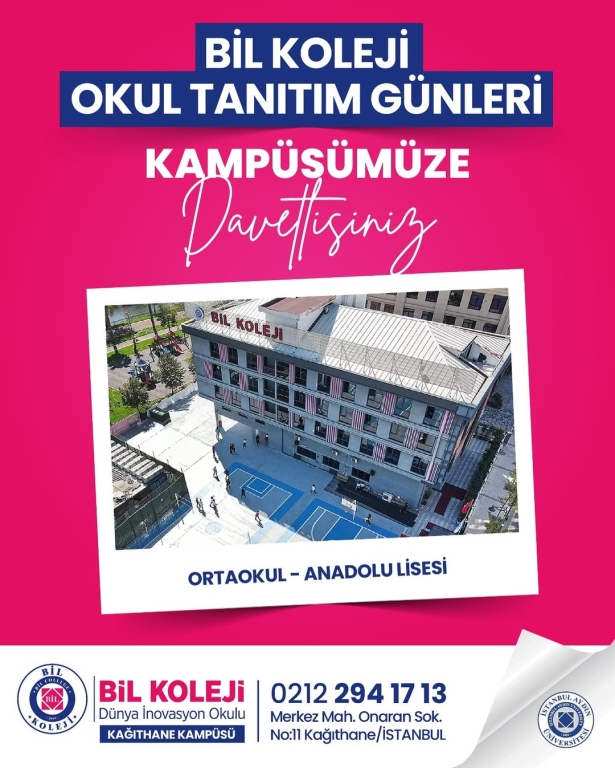 BİL KOLEJİ TANITIM GÜNLERİ BAŞLIYOR! Geleceğin güçlü bireylerini yetiştiren BİL Koleji Kağıthane Kampüsü’nü yakından tanımaya ne dersiniz? Ortaokul ve Anadolu Lisesi seviyelerindeki eğitim modelimizi, vizyonumuzu ve kampüs ortamımızı keşfetmek için sizleri tanıtım günlerimize bekliyoruz! Adres: Merkez Mah. Onaran Sok. No:11 Kağıthane / İSTANBUL İletişim: 0212 294 17 13 #BİLKoleji #TanıtımGünleri #KağıthaneKampüsü #EğitimdeFarkYaratıyoruz #Ortaokul #AnadoluLisesi